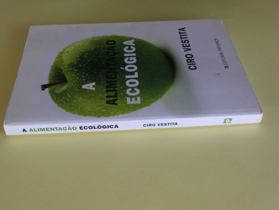 A Alimentação Ecológica de Ciro Vestita