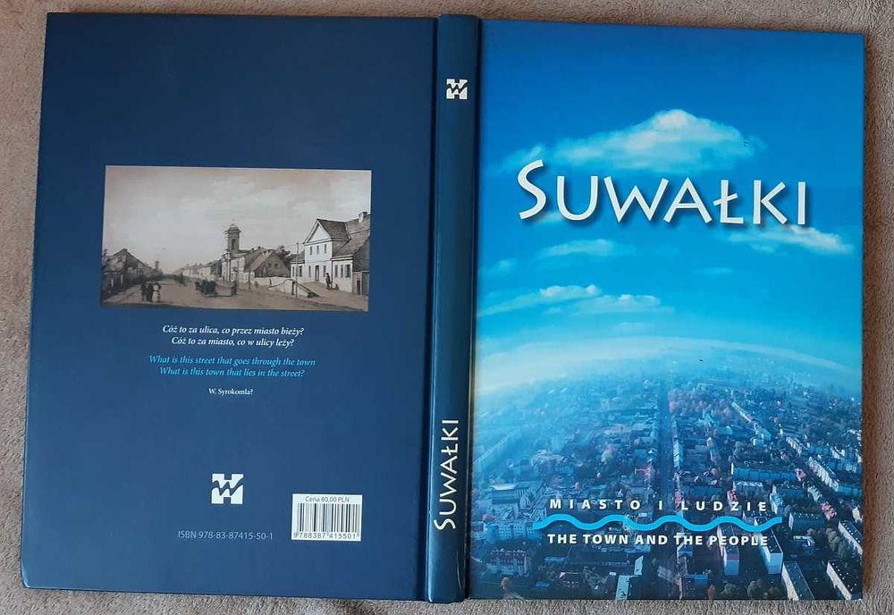 Suwałki miasto i ludzie. Album.