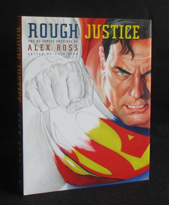 Livro Rough Justice Alex Ross Chip Kidd 1ª edição 2010