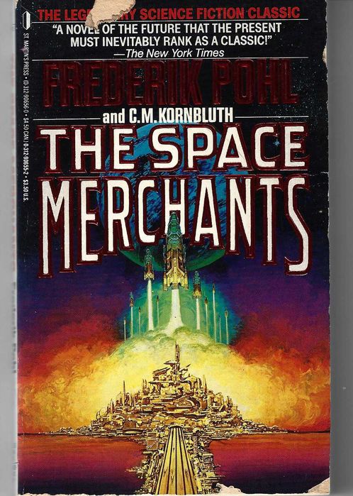 The Space Merchants, de Fredrick Pohl