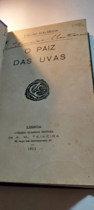 O Paiz das Uvas - Fialho d'Almeida (2ª edição, 1913)