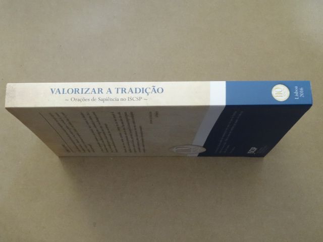 Valorizar a Tradição de Instituto Superior de Ciências Sociais e Pol.