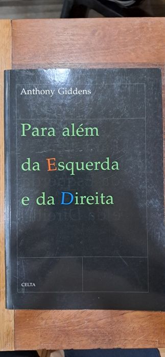 Anthony Giddens - Parabalém da esquerda e da Direita