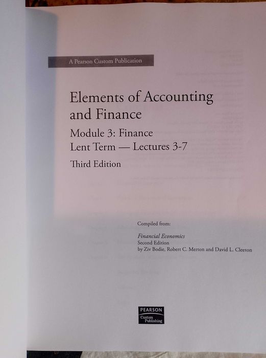 Elements of Accounting and Finance - Module 3: Finance Lent Term64285904258945123