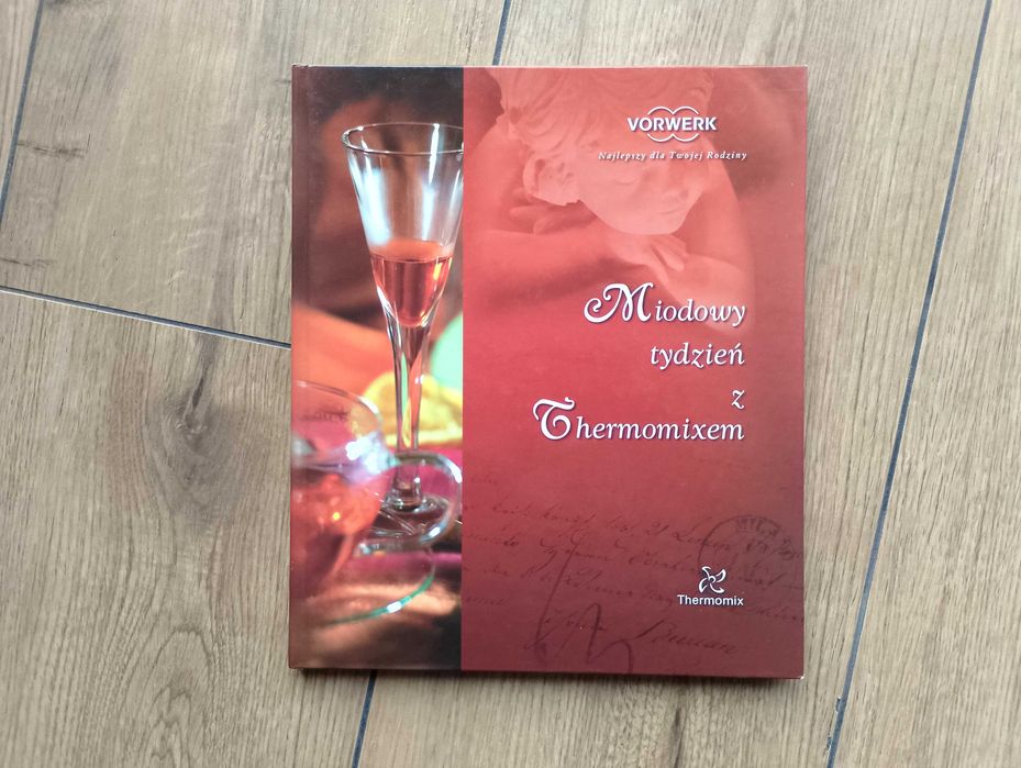 Miodowy tydzień z Thermomixem – praca zbiorowa