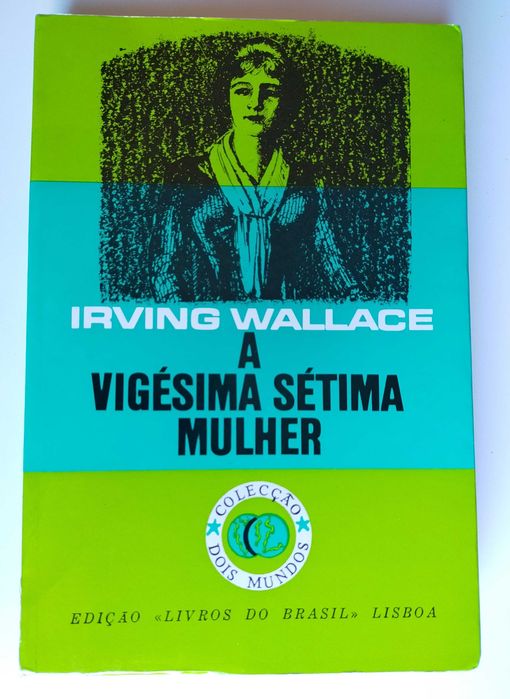 A Vigésima Sétima Mulher Irving Wallace