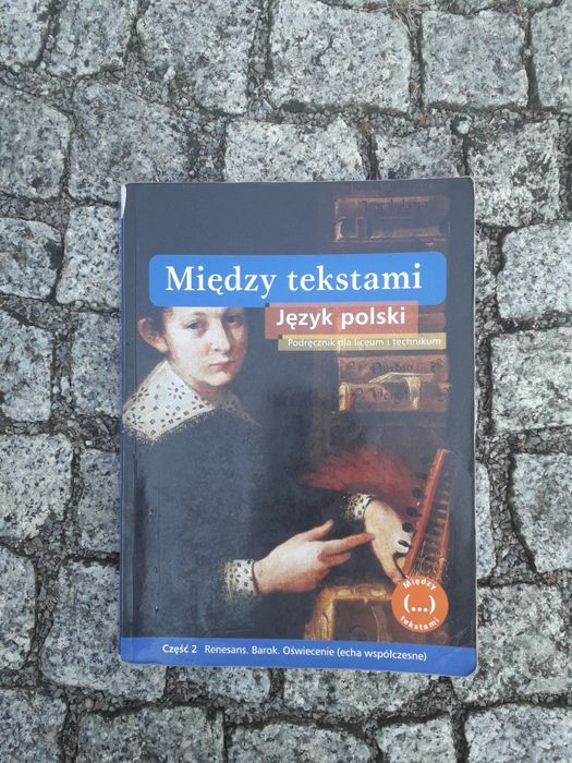 Język polski podręcznik do liceum i technikum część 2