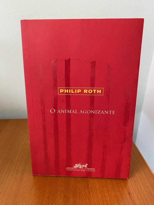 O Animal Agonizante - Philip Roth