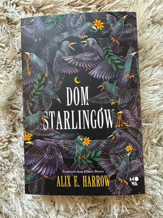 Dom Starlingów Alix E. Harrow