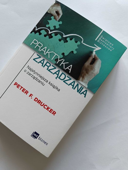 NOWA Z DEFEKTEM Praktyka zarządzania Peter F. Drucker