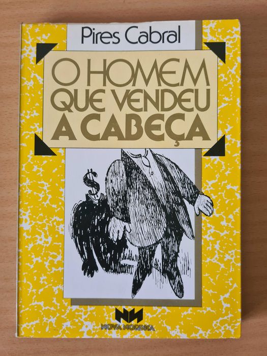 Livro "O Homem que Vendeu a Cabeça" de A. M. Pires Cabral