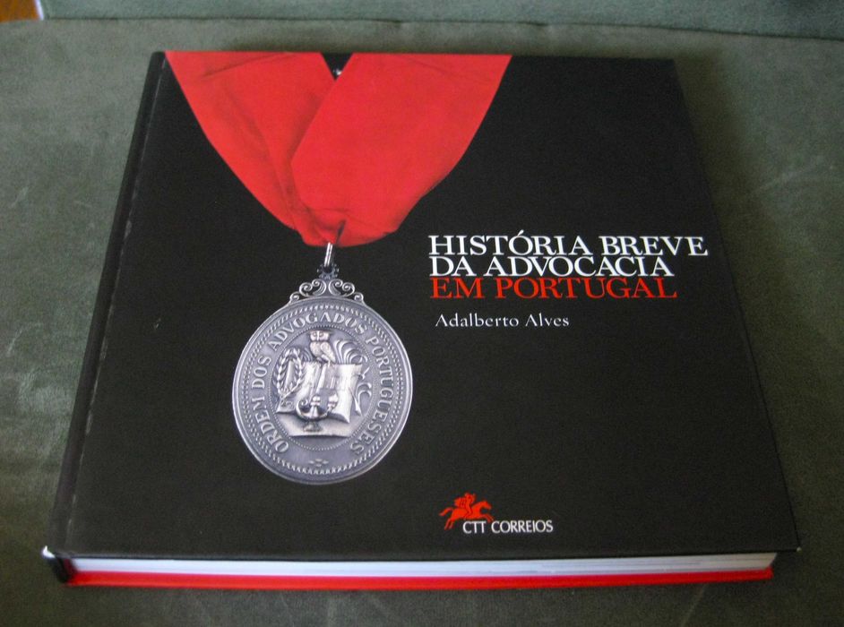 Livro «História da Advocacia em Portugal CTT» s/ Selos