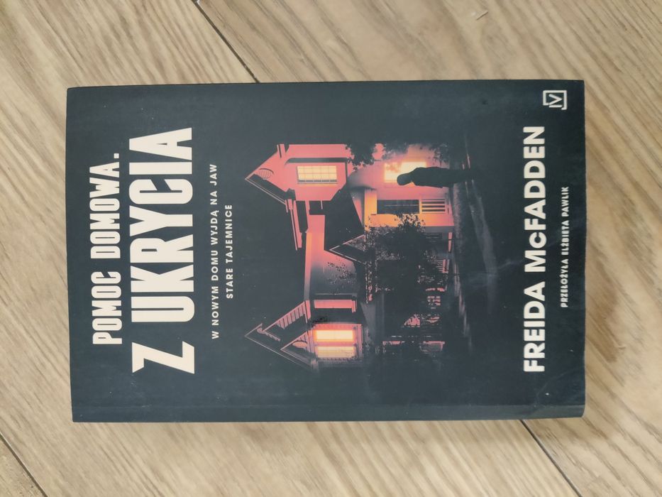 Freida Mcfadden pomoc domowa z ukrycia