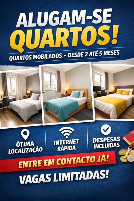 ALUGAM-SE QUARTOS – ESTADIAS TEMPORÁRIAS (2 a 5 MESES)