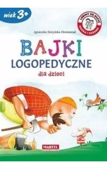 Bajki logopedyczne dla dzieci. Martel