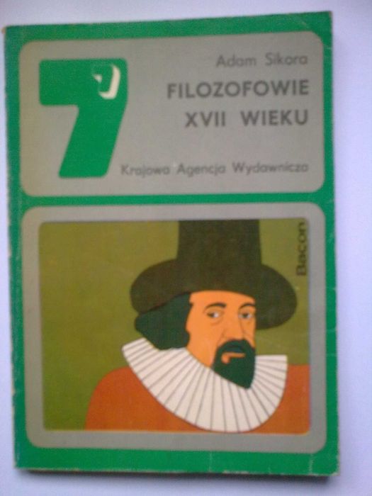 Filozofowie XVII wieku - A. Sikora