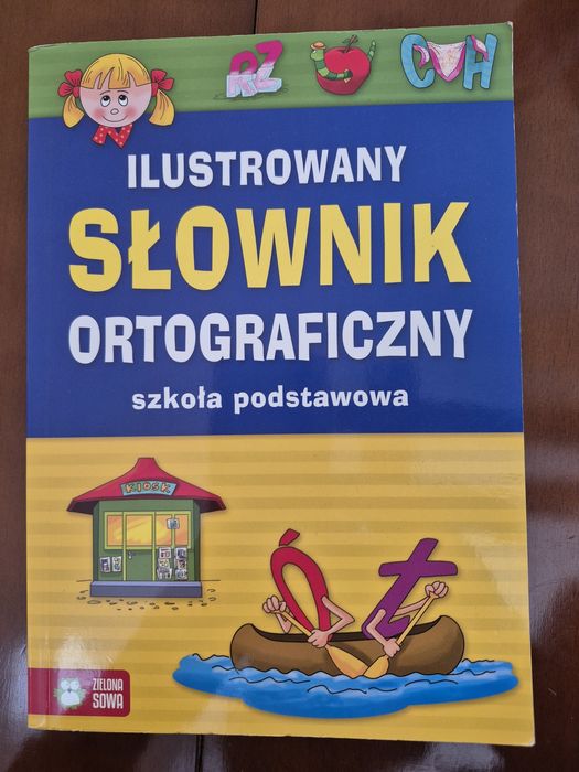 Ilustrowany słownik ortograficzny szkoła podstawowa