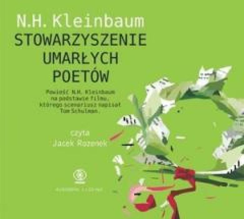 Stowarzyszenie Umarłych Poetów Audiobook Rebis N. H. Kleinbaum Rok