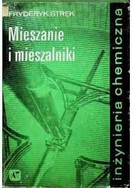 Mieszanie i mieszalniki - Fryderyk Stręk BK +db!