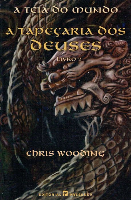 15326
A Tapeçaria dos Deuses  Livro 2
A Teia do Mundo
de Chris Wooding