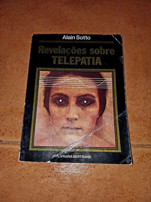 Revelações Sobre Telepatia - Alain Sotto