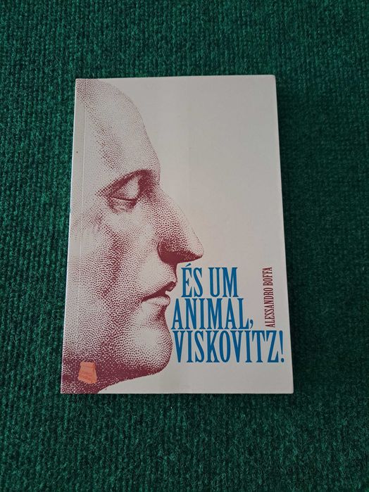 És um animal, Viskovitz! - Alessandro Boffa