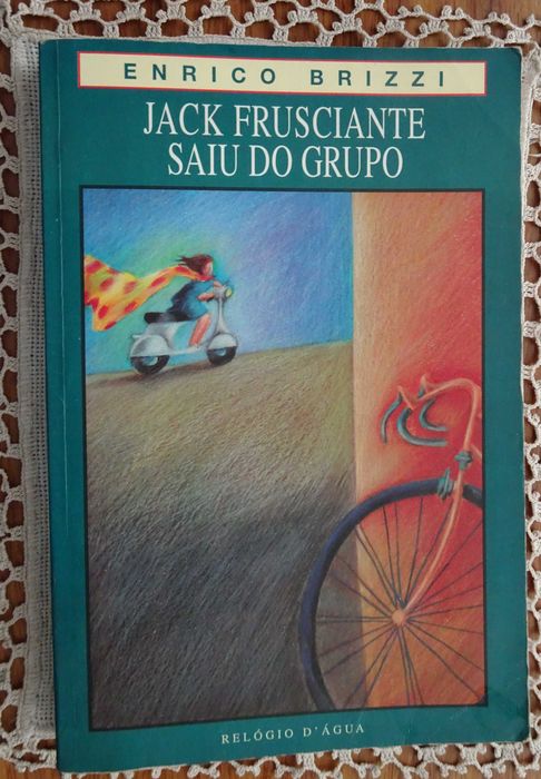 Jack Frusciante Saiu do Grupo de Enrico Brizzi