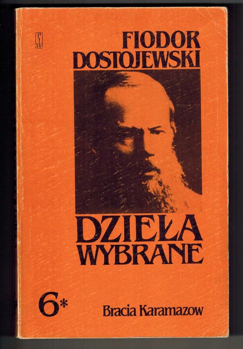 Fiodor Dostojewski Dzieła wybrane: Bracia Karamazow 2 tomy