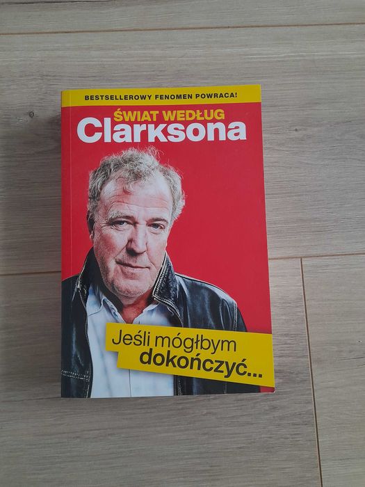 Swiat wg Clarksona. Jeśli mógłbym dokończyć..
