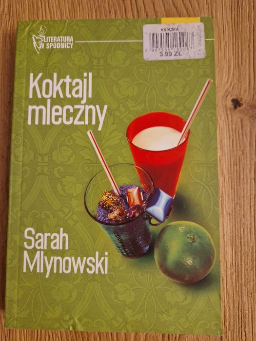 Koktajl mleczny - Sarah Mlynowski