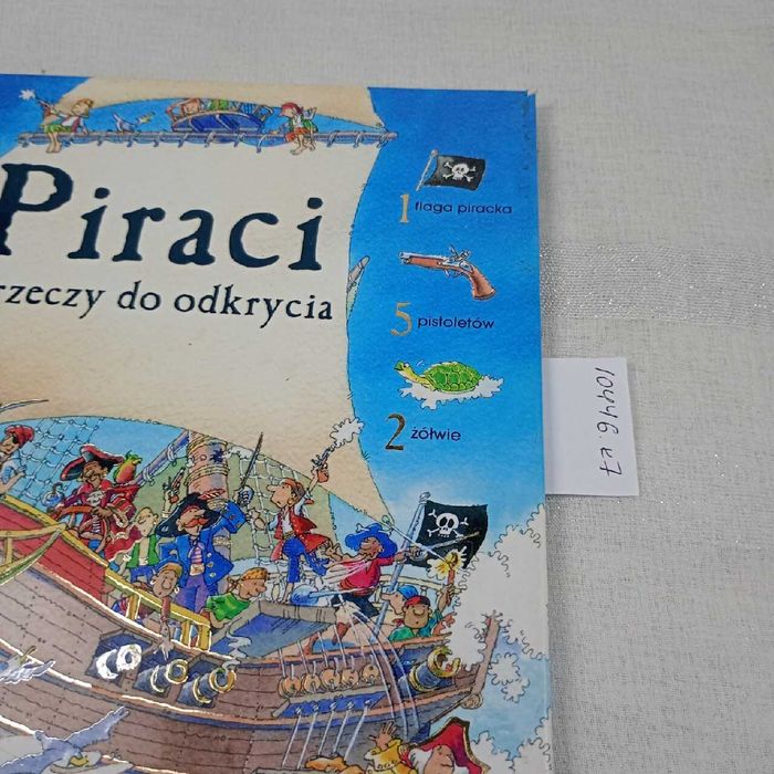 Piraci. 1001 rzeczy do odkrycia. Rob Lloyd Jones