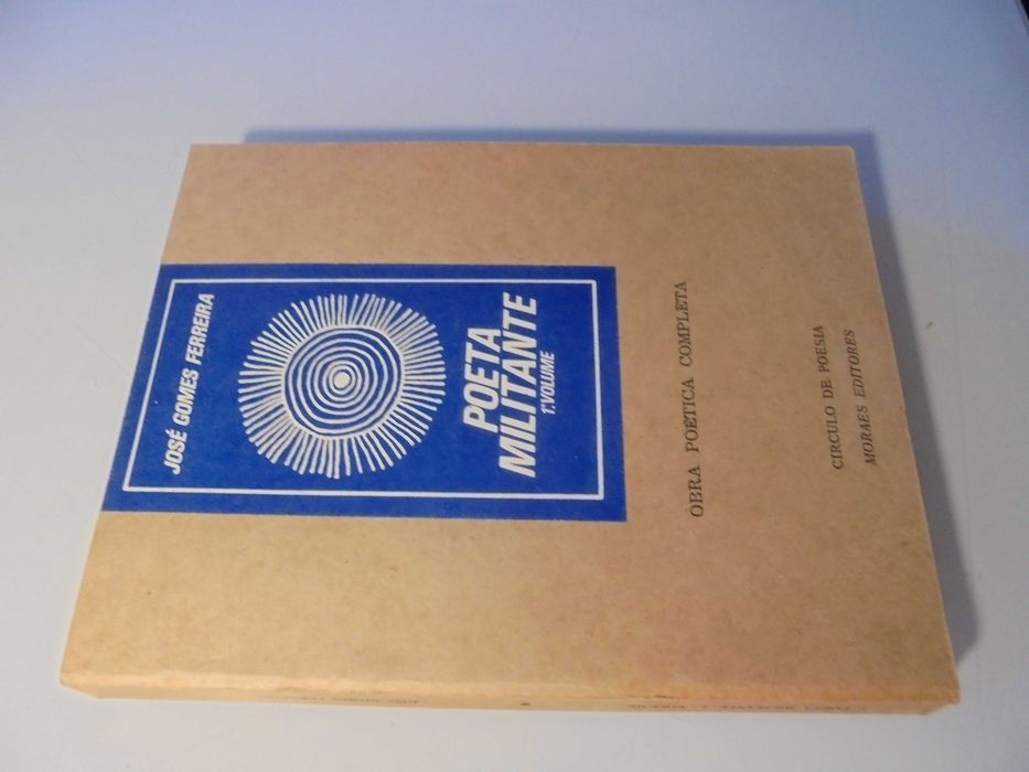 Ferreira (José Gomes); Militant Poet - Volume 1