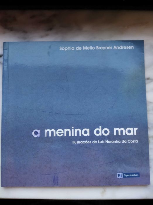 A Menina do Mar de Sophia de Mello Breyner Andresen