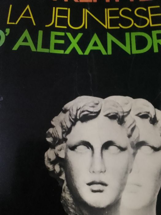 Roger Peyrefitte" La Jeunesse D' Alexandre (O Grande)livro em Francês