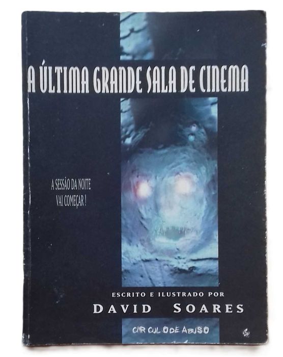 A Última Grande Sala de Cinema, de David Soares
