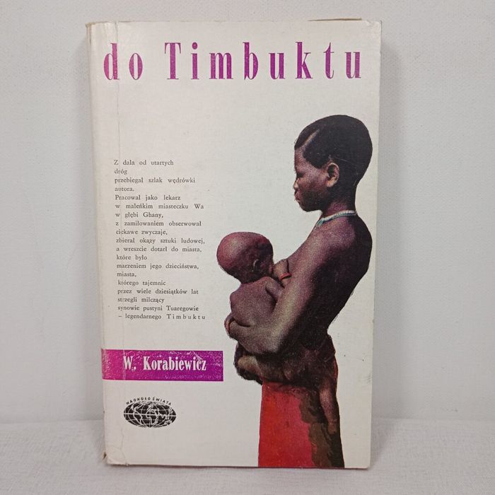 Do Timbuktu. Wacław Korabiewicz
