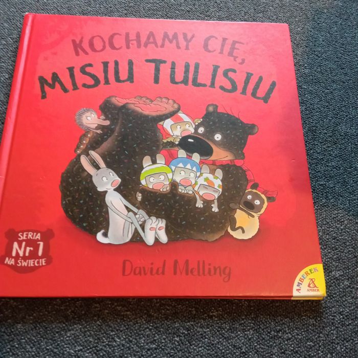 Bajka - Kochamy Cię Misiu Tulisiu