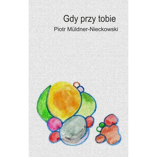 Gdy Przy Tobie. Nowy Produkt