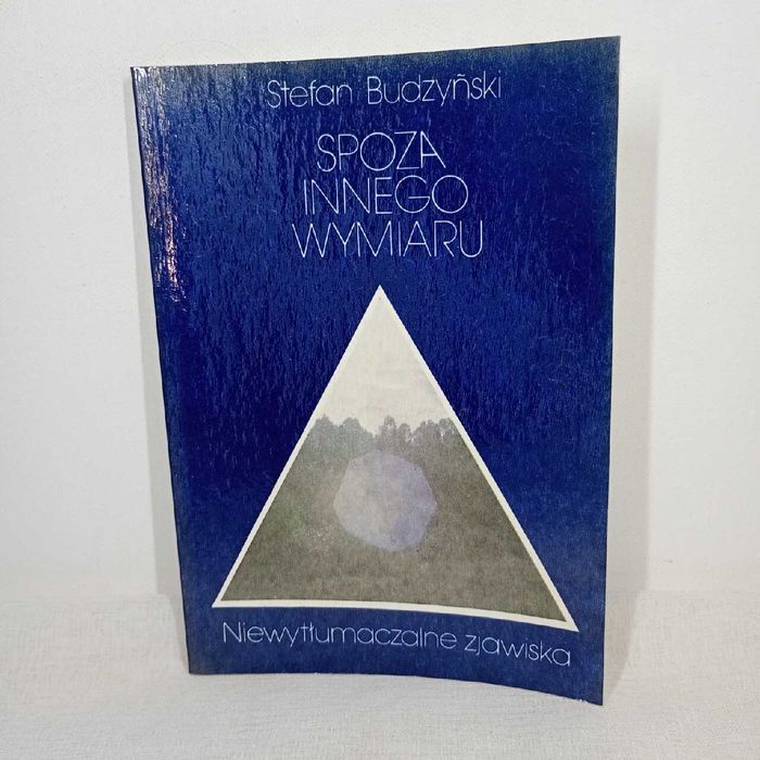 Spoza innego wymiaru. Stefan Budzyński