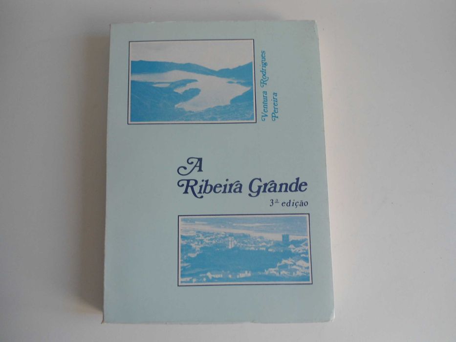 A Ribeira Grande por Ventura Rodrigues Pereira
