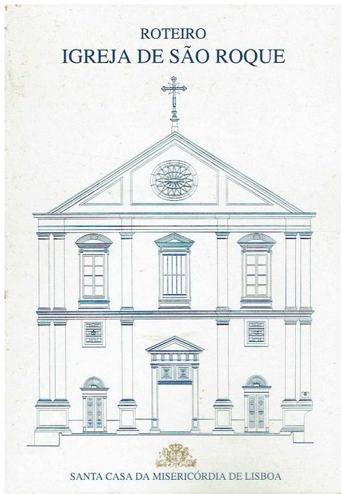 746
	
Igreja de São Roque : roteiro