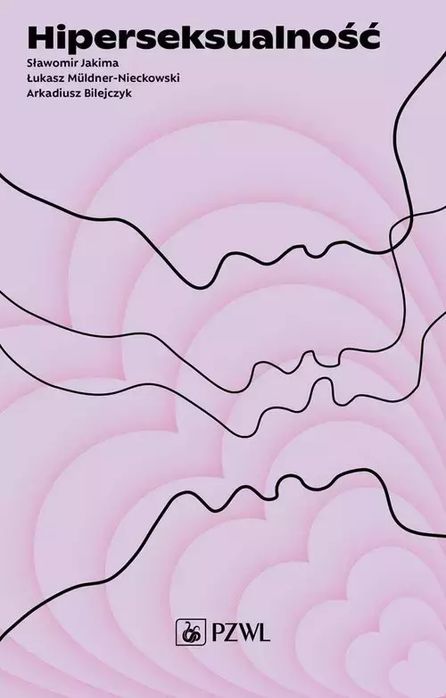 Hiperseksualność. PZWL