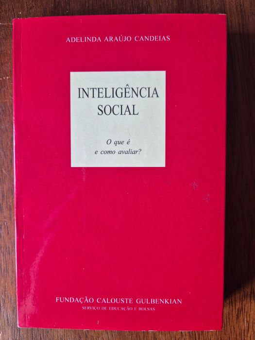 "Inteligência Social" (Fund. Gulbenkian) – Adelinda A. Candeias | Esgotado