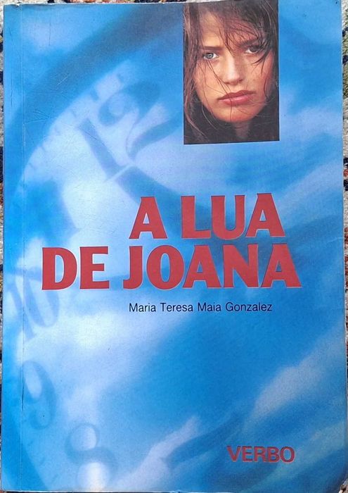 Livro A Lua de Joana, de Maria Teresa Maia Gonzalez