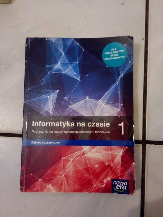 podręcznik do informatyki "Informatyka na czasie" do klasy 1