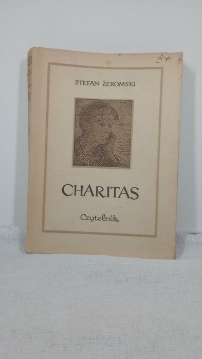 Charitas. Stefan Żeromski. 1954
