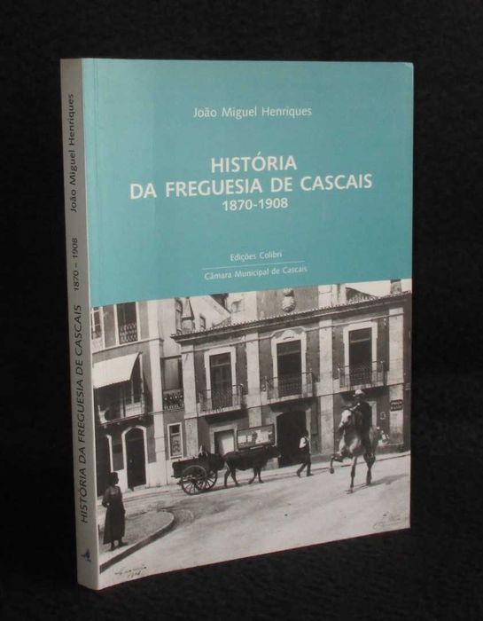 Book: History of the Parish of Cascais (1870–1908)
