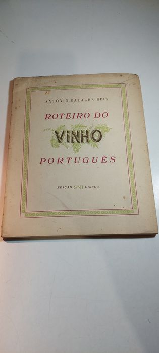 Roteiro do Vinho Português - António Batalha Reis