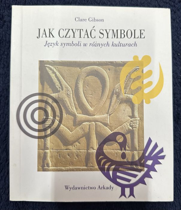 Clare Gibson - Jak czytać symbole