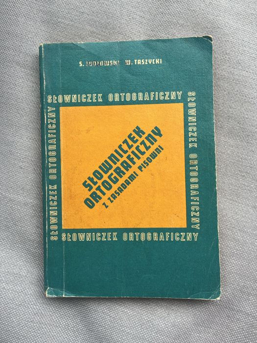 Słowniczek ortograficzny z zasadami pisowni